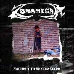 Zona Negra : Nacido Y Ya Sentenciado Zona Negra : Nacido Y Ya Sentenciado